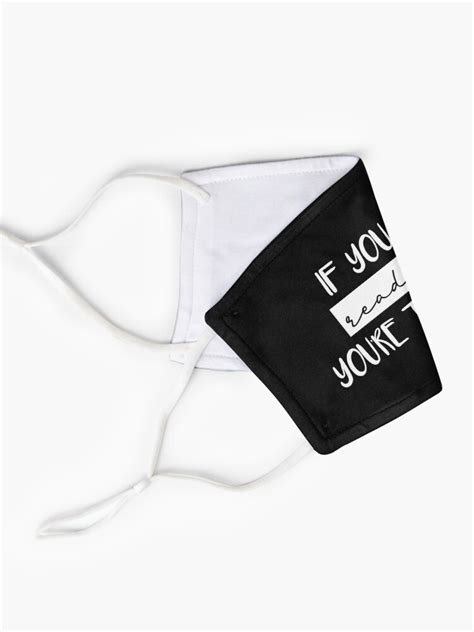 "If You Can Read This You Are Too Close Face Mask" Mask for Sale by MalikaBela | Redbubble