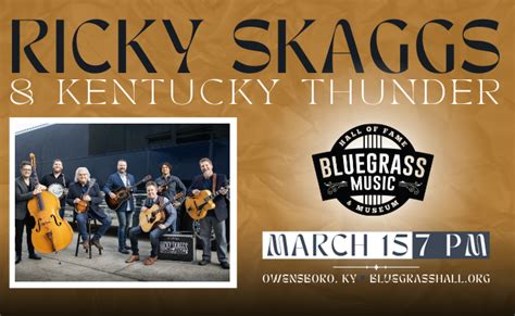 Ricky Skaggs & Kentucky Thunder - Bluegrass Today