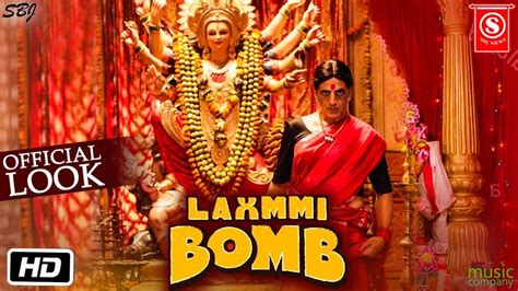 Laxmi-Bomb-First-Look-For-Akshay-Kumar - Bollywood Film Trailer, Review ...