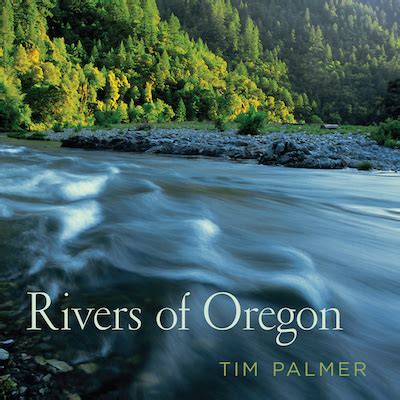 Rivers of Oregon – The Well-read Naturalist