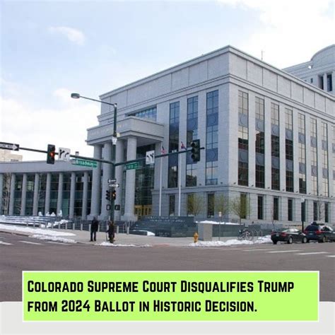 Colorado Supreme Court Disqualifies Trump from 2024 Ballot in Historic Decision. | by The Digi ...