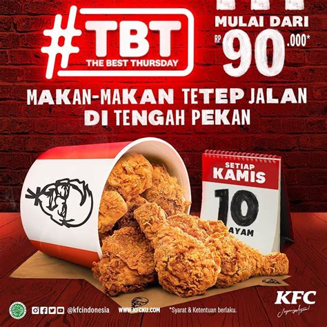 KFC Promo The Best Thursday 10 Potong Ayam Hanya Rp. 90.000 - Disqonin