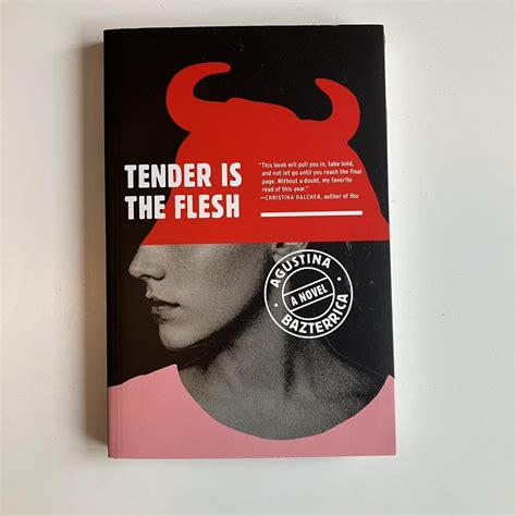 Tender is the Flesh by Agustina Bazterrica,... - Depop