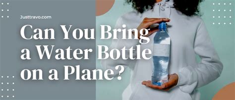 Can You Bring a Water Bottle on a Plane?