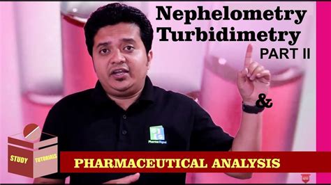 Nephelometry and Turbidimetry Tutorial Part II I Instrumentation & Principle II - YouTube