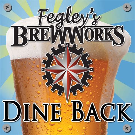 Dine & Give Back Charity Event - Fegley's Brew Works