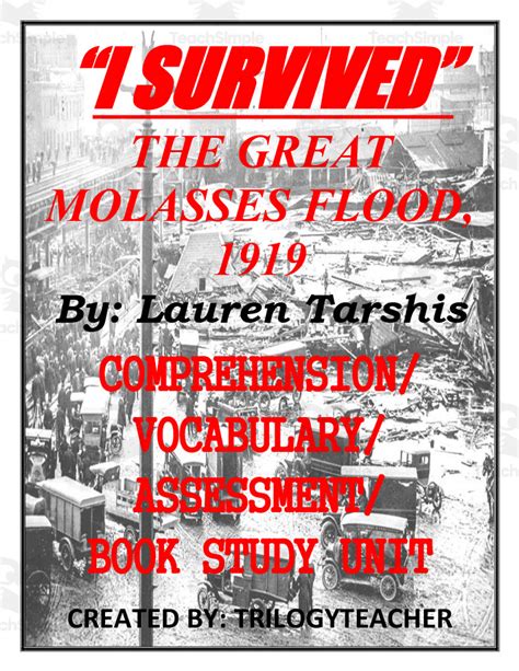 "I Survived The Great Molasses Flood, 1919" Book Study Unit by Teach Simple