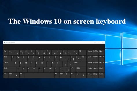 How To Enable The Windows 10 On Screen Keyboard