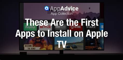 The First Apps to Install on Apple TV