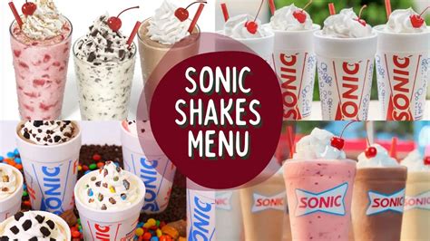 Sonic Shakes Menu with Prices 2024 with 10 Top Milkshakes