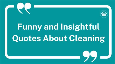 Funny and Insightful Quotes About Cleaning - Checkers Cleaning Supply