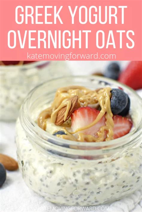 Overnight Oats with Greek Yogurt - Chasing Vibrance | Recipe ...