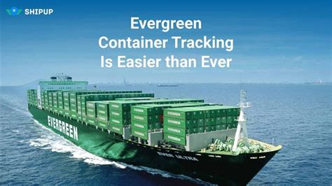 Evergreen Container Tracking Is Easier than Ever | Visiwise Tracking ...