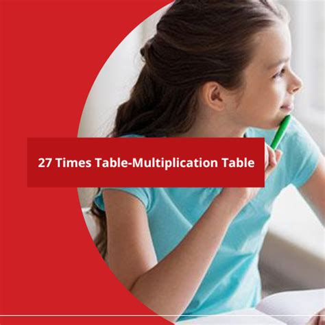 Times Table 27 | Printable Multiplication Table 27 Chart