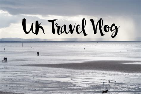 UK Travel Vlog | LauraHadley.co.uk