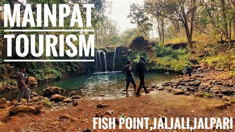 MAINPAT TOURISM 🫠 | fish point,JALJALI ,jalpari🤘 | sari jagah ek din me ...