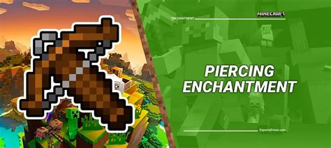 Piercing Enchantment in Minecraft: The Ultimate Guide