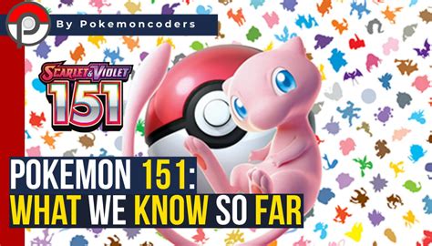 Pokemon 151 Set: What We Know So Far | PokemonCoders