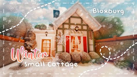 Roblox Bloxburg - Winter Christmas Small Cottage - Minami Oroi - YouTube