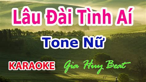 Lâu Đài Tình Ái - Karaoke - Tone Nữ - Nhạc Sống - gia huy beat - YouTube