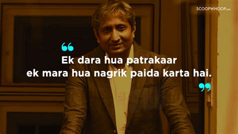 Ravish Kumar Quotes That Will Make You Rethink About News