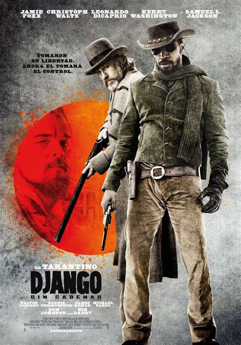 OBSESIONES: DJANGO UNCHAINED (DJANGO SIN CADENAS)