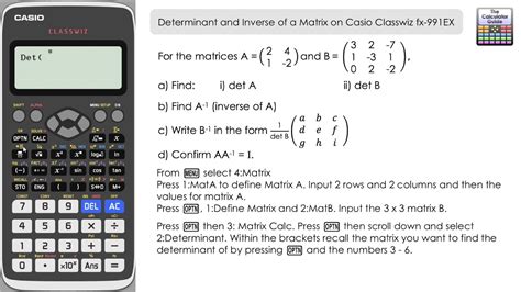 The Determinant and Inverse of a Matrix on Casio Classwiz fx-991EX | fx-570EX Calculator - YouTube