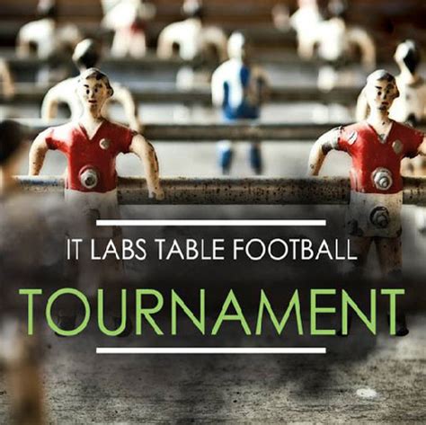 IT Labs Table Football Tournament - IT Labs