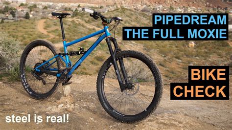 Pipedream Cycles "The Full Moxie" // bike check and mini review - YouTube