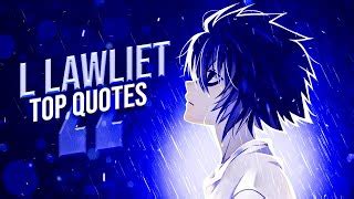 L Lawliet Quotes Don t forget to confirm subscription in your email