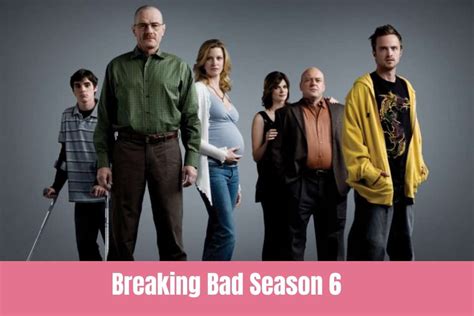 Breaking Bad Season 6 Release Date And Renewal Status On Netflix ...