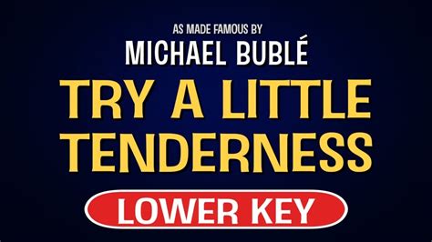 Michael Buble - Try a Little Tenderness | Karaoke Lower Key - YouTube