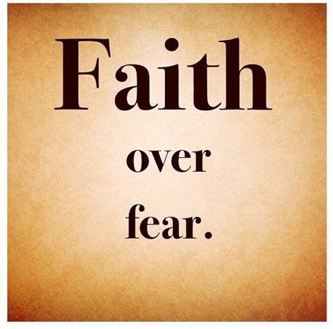 Faith Over Fear Quotes. QuotesGram