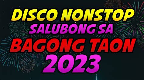 DISCO NONSTOP NGAYONG 2023 - FEBRUARY EDITION - YouTube