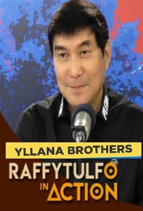 Raffy Tulfo in Action Yllana Brothers (Video 2019) - IMDb