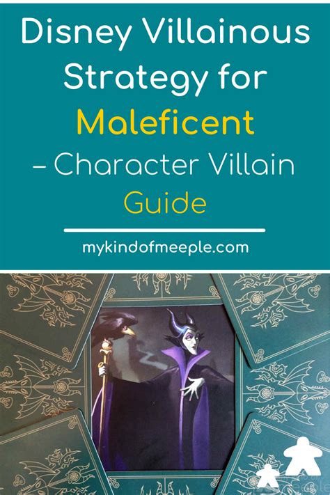 Disney Villainous Strategy for Maleficent - Character Villain Guide | Maleficent, Villain ...