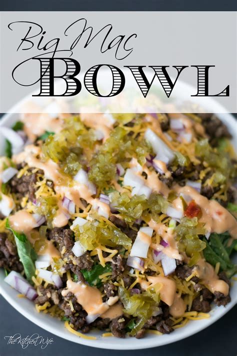 Big Mac Bowl Recipe - The Kitchen Wife