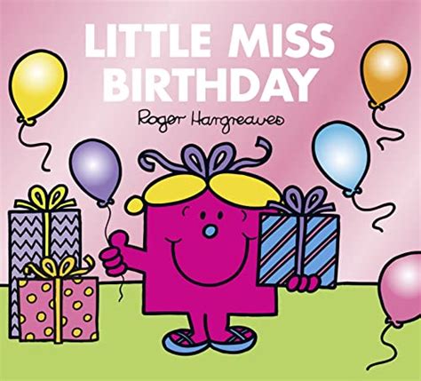 LITTLE MISS BIRTHDAY - Roger Hargreaves: 9781405290210 - AbeBooks