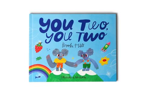 Kids' Book Review: Guest Post: Brooke Hill on You Two, You Two