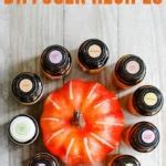 12 Amazing Fall Diffuser Blends (+ 6 Pre-Made Options)