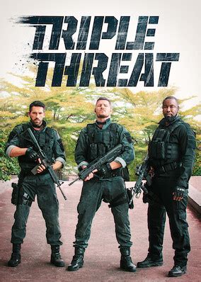 Triple Threat (2019)