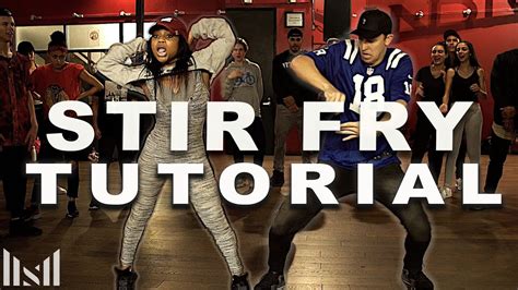 MIGOS - "STIR FRY" Dance TUTORIAL | Matt Steffanina | DANCE TUTORIALS ...