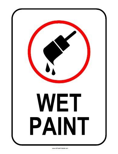 Wet Paint Sign – Free Printable