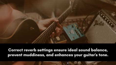 How to Use Reverb on Guitar