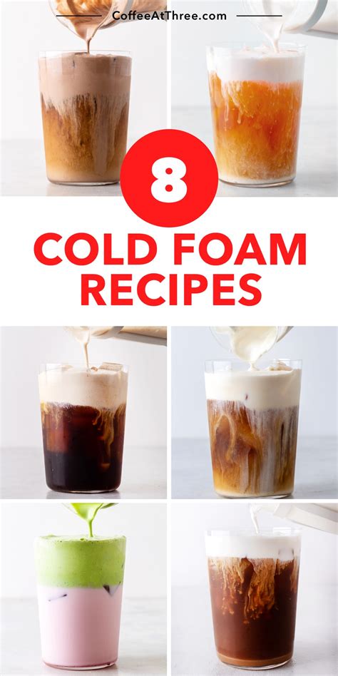 10 Easy Cold Foam Recipes - Coffee at Three