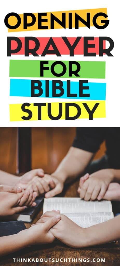 Opening Prayer For Bible Study {How-To Guide With 7 Prayers} | Think About Such Things