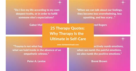 25 Therapy Quotes: Why Therapy Is Ultimate Self-Care