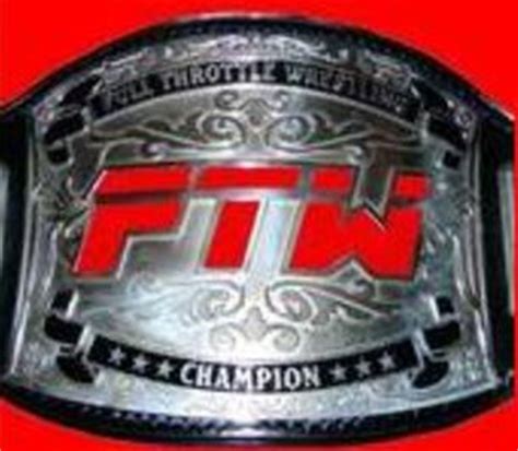 FTW World Championship | Pro Wrestling | FANDOM powered by Wikia