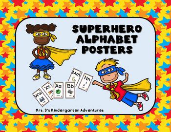 Superhero Alphabet Posters by Mrs Ds Kindergarten Adventures | TPT