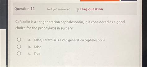 Solved Cefazolin is a 1st generation cephalosporin, it is | Chegg.com